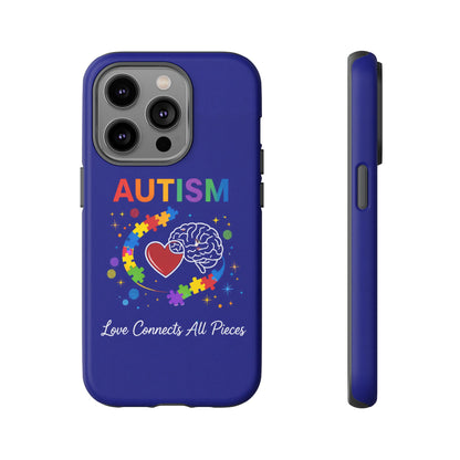 Autism Awareness Tough Case – "Love Connects All Pieces" Phone Case for Iphone, Samsung Galaxy and Pixel