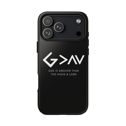God Is Greater Than The Highs & Lows G>∧∨ Christian Phone Case