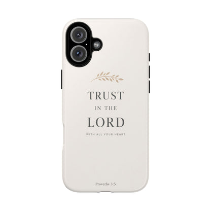 Proverbs 3:5 Christian Phone Case Trust in the Lord Minimalist Faith Cover