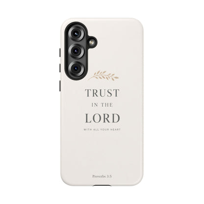 Proverbs 3:5 Christian Phone Case Trust in the Lord Minimalist Faith Cover