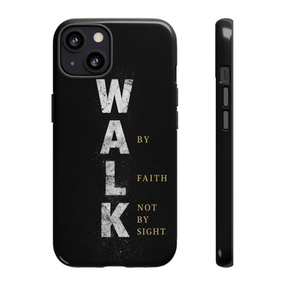 Walk by Faith Not by Sight Christian Phone Case Bible Verse Faith Cover