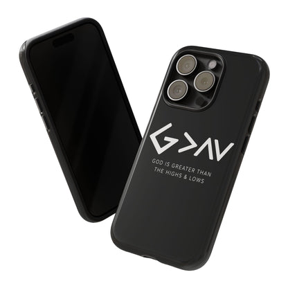 God Is Greater Than The Highs & Lows G>∧∨ Christian Phone Case