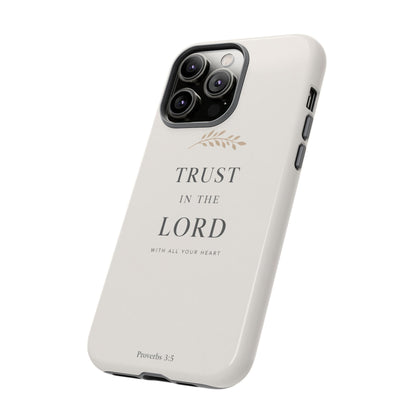 Proverbs 3:5 Christian Phone Case Trust in the Lord Minimalist Faith Cover