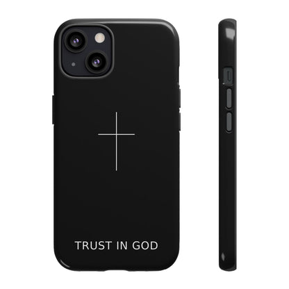 Trust in God Phone Case Minimal Cross Christian Black Tough Cover