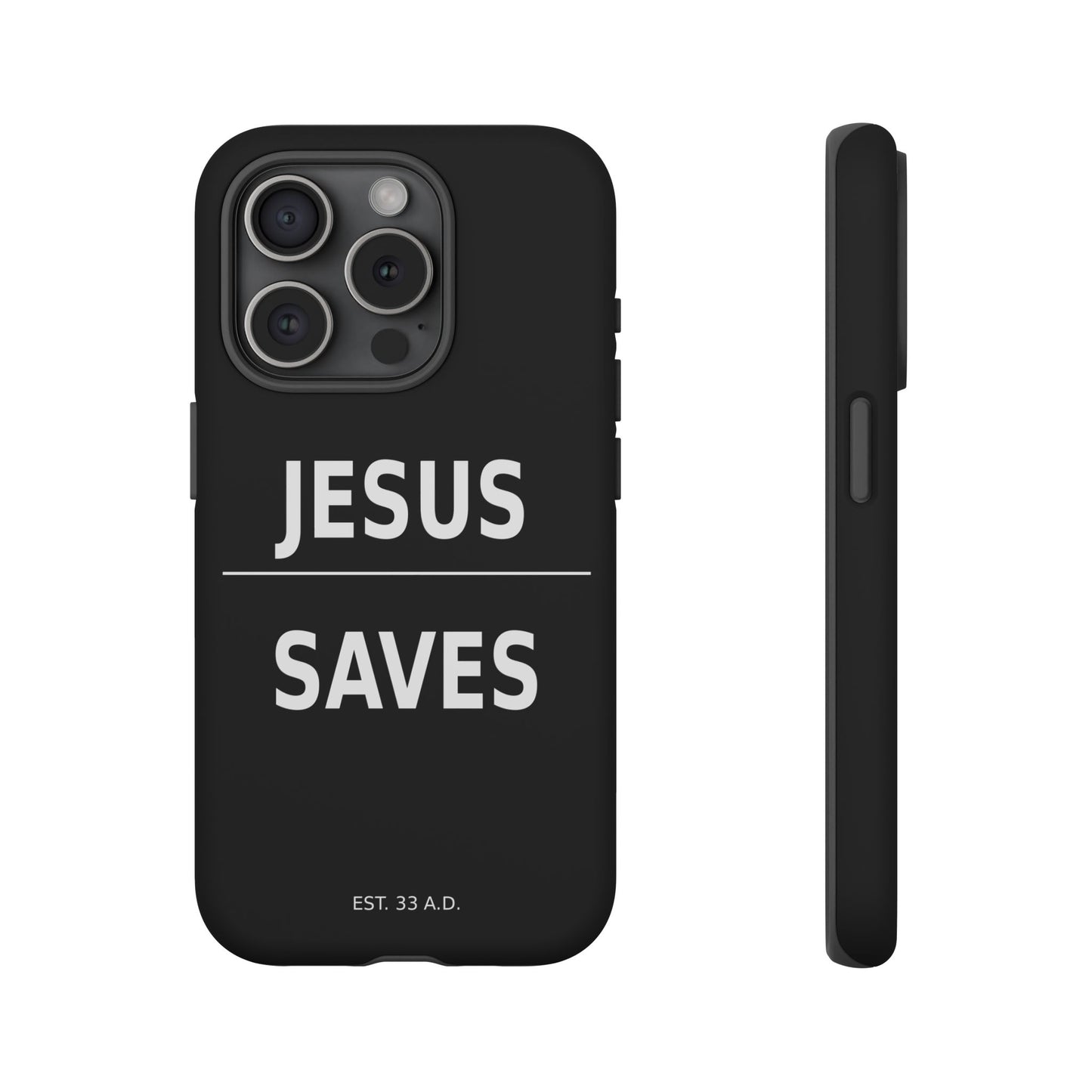 Jesus Saves Phone Case Christian Religious Minimalist Black Tough Cover