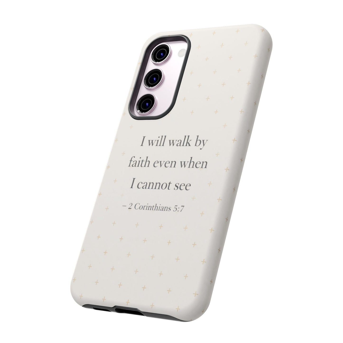 Walk by Faith Phone Case 2 Corinthians 5:7 Christian Bible Cover