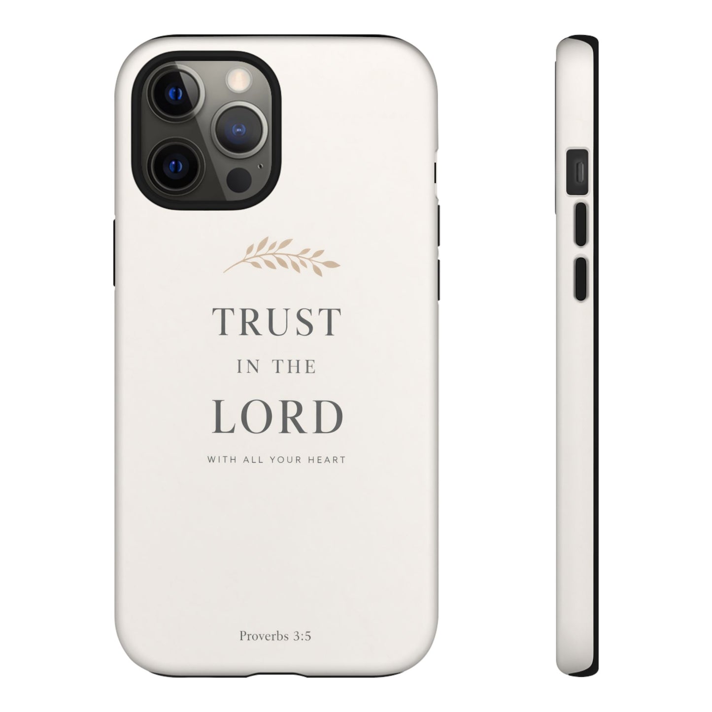 Proverbs 3:5 Christian Phone Case Trust in the Lord Minimalist Faith Cover