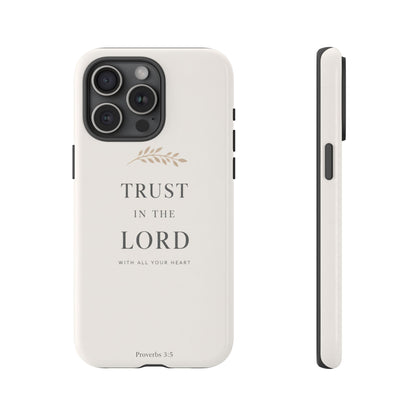 Proverbs 3:5 Christian Phone Case Trust in the Lord Minimalist Faith Cover