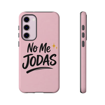 No Me Jodas Phone Case, Spanish Quote Case, Latina Aesthetic Pink Case, Funny Sassy Saying, Trendy Cute Tough Cover