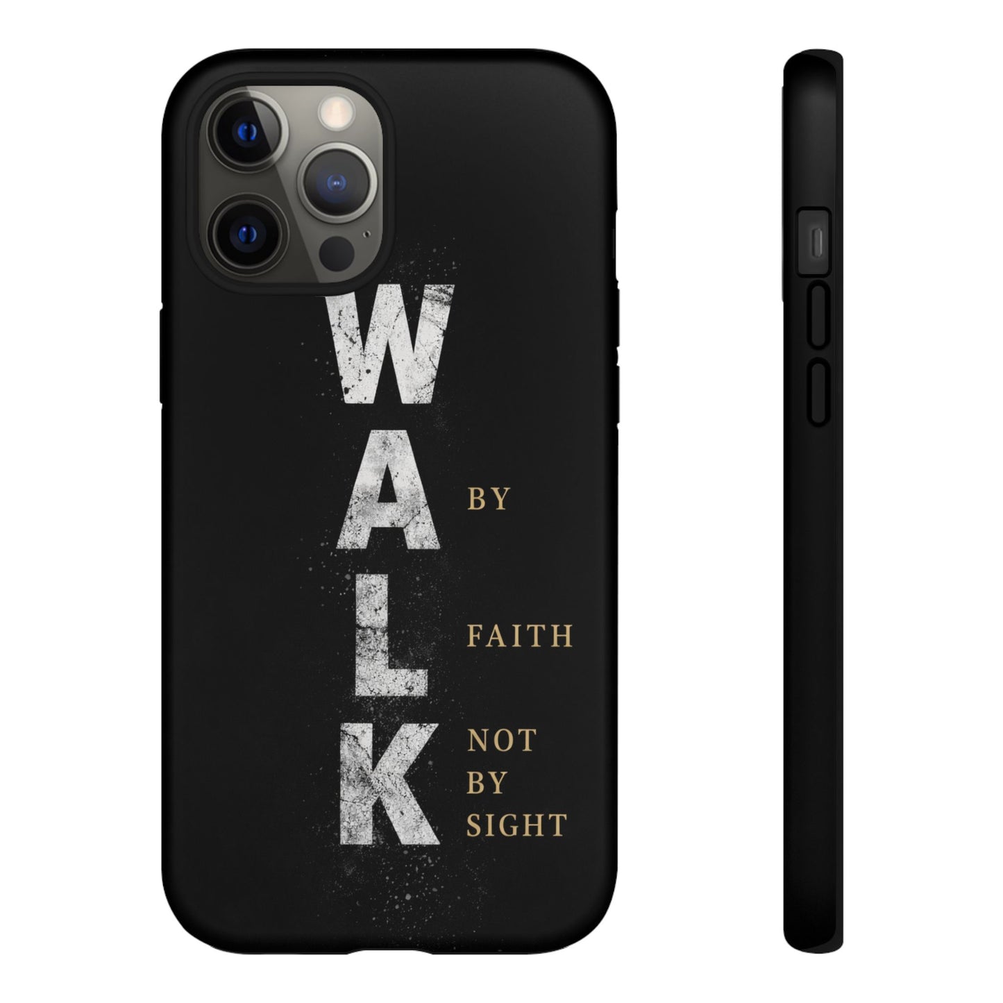 Walk by Faith Not by Sight Christian Phone Case Bible Verse Faith Cover