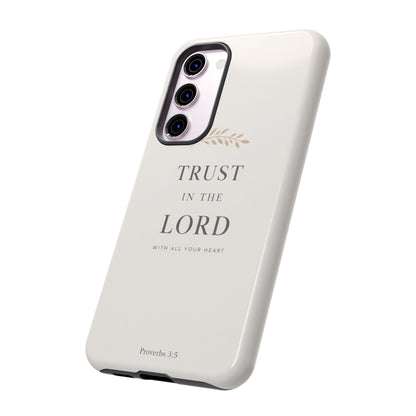 Proverbs 3:5 Christian Phone Case Trust in the Lord Minimalist Faith Cover