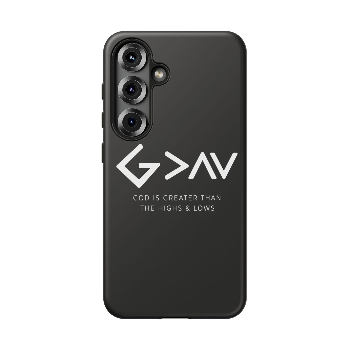 God Is Greater Than The Highs & Lows G>∧∨ Christian Phone Case