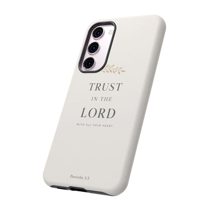 Proverbs 3:5 Christian Phone Case Trust in the Lord Minimalist Faith Cover