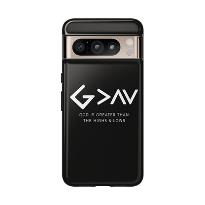 God Is Greater Than The Highs & Lows G>∧∨ Christian Phone Case