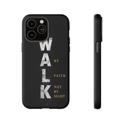 Walk by Faith Not by Sight Christian Phone Case Bible Verse Faith Cover