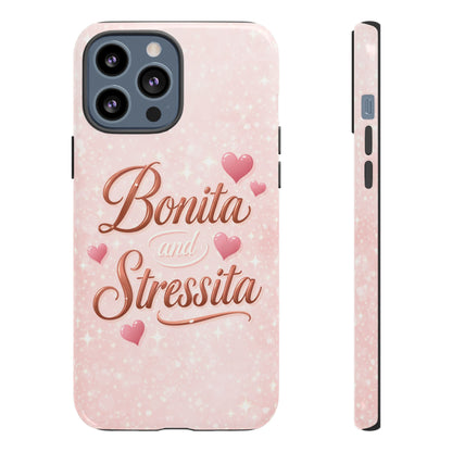 Bonita Stressita Phone Case Cute Latina Aesthetic Pink Coquette Case