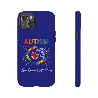 Autism Awareness Tough Case – "Love Connects All Pieces" Phone Case for Iphone, Samsung Galaxy and Pixel