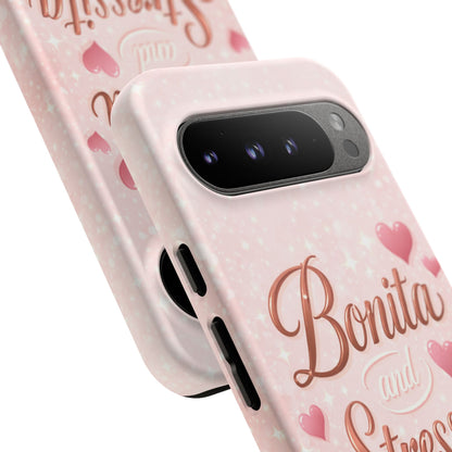 Bonita Stressita Phone Case Cute Latina Aesthetic Pink Coquette Case