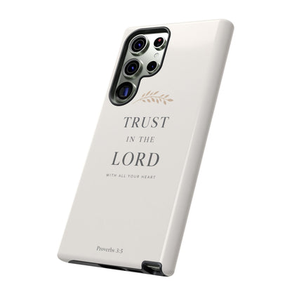 Proverbs 3:5 Christian Phone Case Trust in the Lord Minimalist Faith Cover