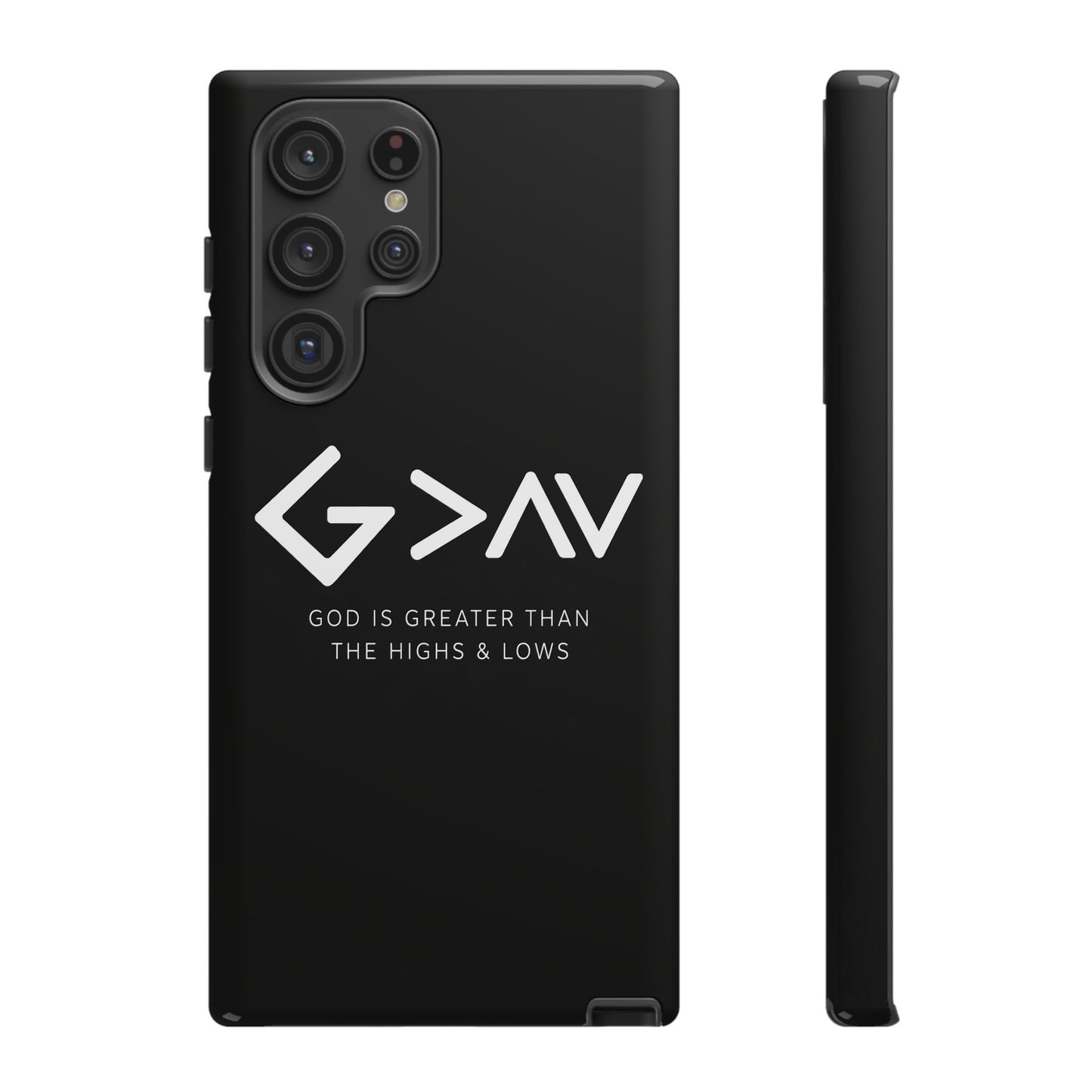 God Is Greater Than The Highs & Lows G>∧∨ Christian Phone Case