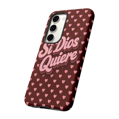 Si Dios Quiere Phone Case Latina Aesthetic Pink Hearts iPhone Samsung