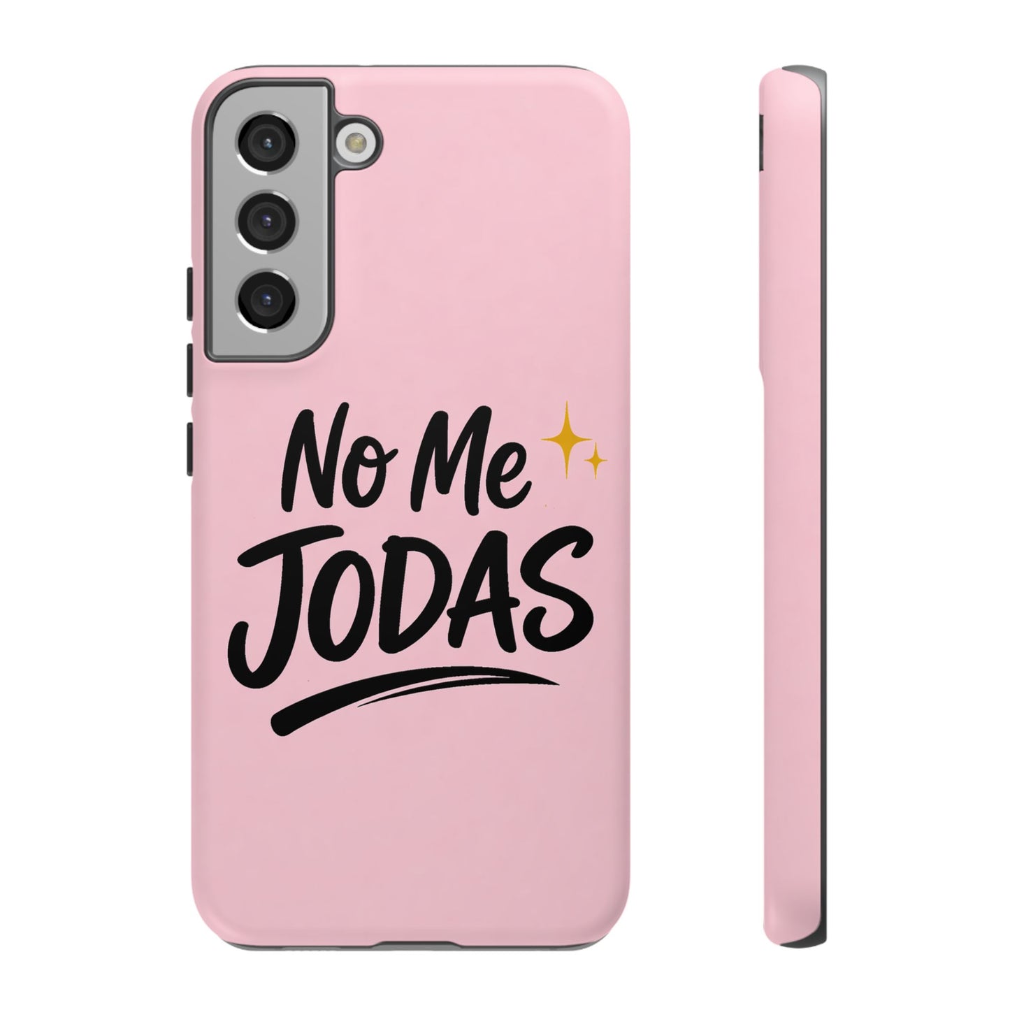No Me Jodas Phone Case, Spanish Quote Case, Latina Aesthetic Pink Case, Funny Sassy Saying, Trendy Cute Tough Cover