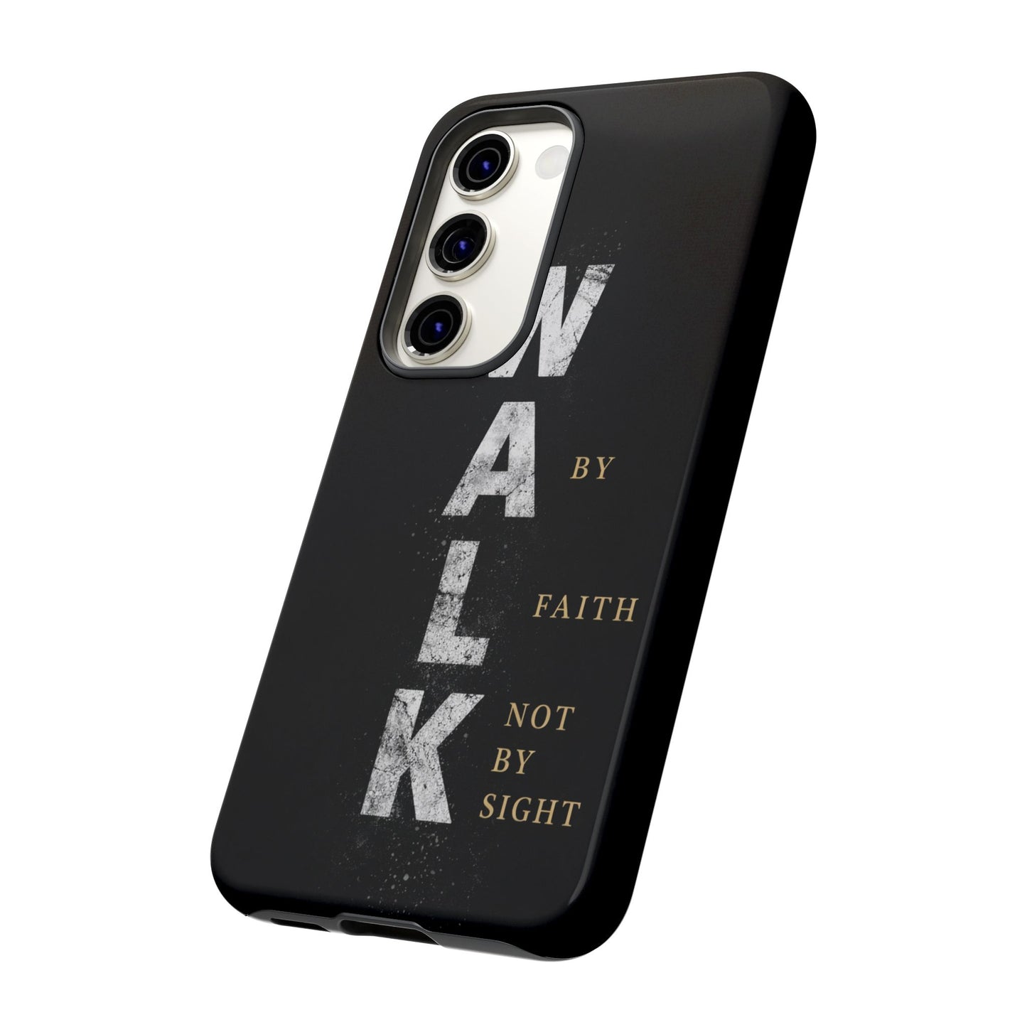 Walk by Faith Not by Sight Christian Phone Case Bible Verse Faith Cover