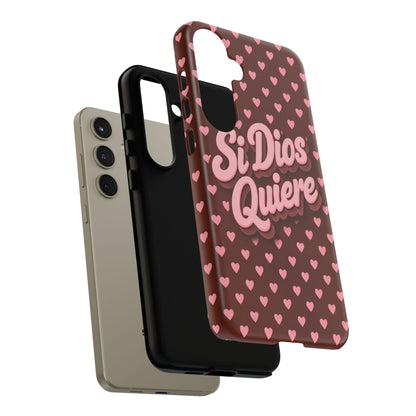 Si Dios Quiere Phone Case Latina Aesthetic Pink Hearts iPhone Samsung