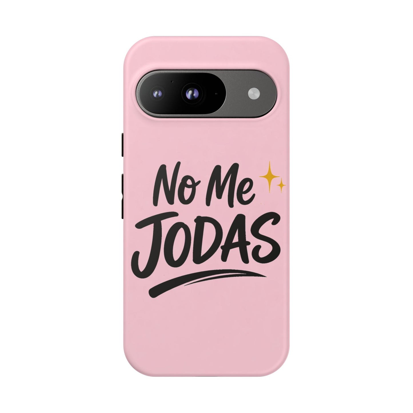 No Me Jodas Phone Case, Spanish Quote Case, Latina Aesthetic Pink Case, Funny Sassy Saying, Trendy Cute Tough Cover