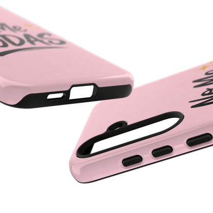 No Me Jodas Phone Case, Spanish Quote Case, Latina Aesthetic Pink Case, Funny Sassy Saying, Trendy Cute Tough Cover