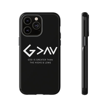 God Is Greater Than The Highs & Lows G>∧∨ Christian Phone Case