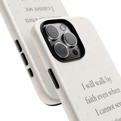 Walk by Faith Phone Case 2 Corinthians 5:7 Christian Bible Cover
