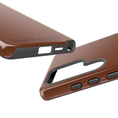 Trust in God Phone Case – Brown Christian Tough Cover