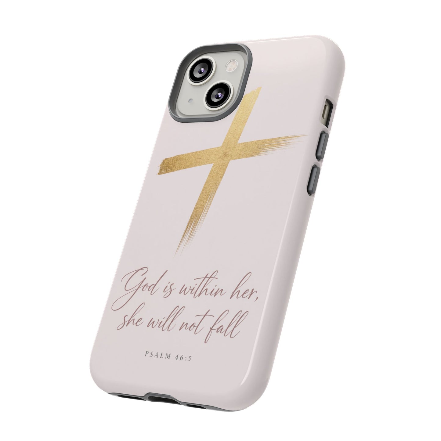 Psalm 46:5 God Is Within Her Christian Cross Phone Case Faith Gift
