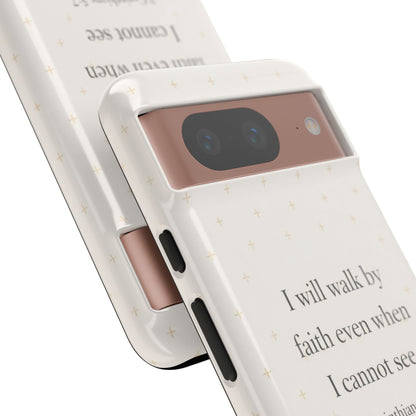 Walk by Faith Phone Case 2 Corinthians 5:7 Christian Bible Cover