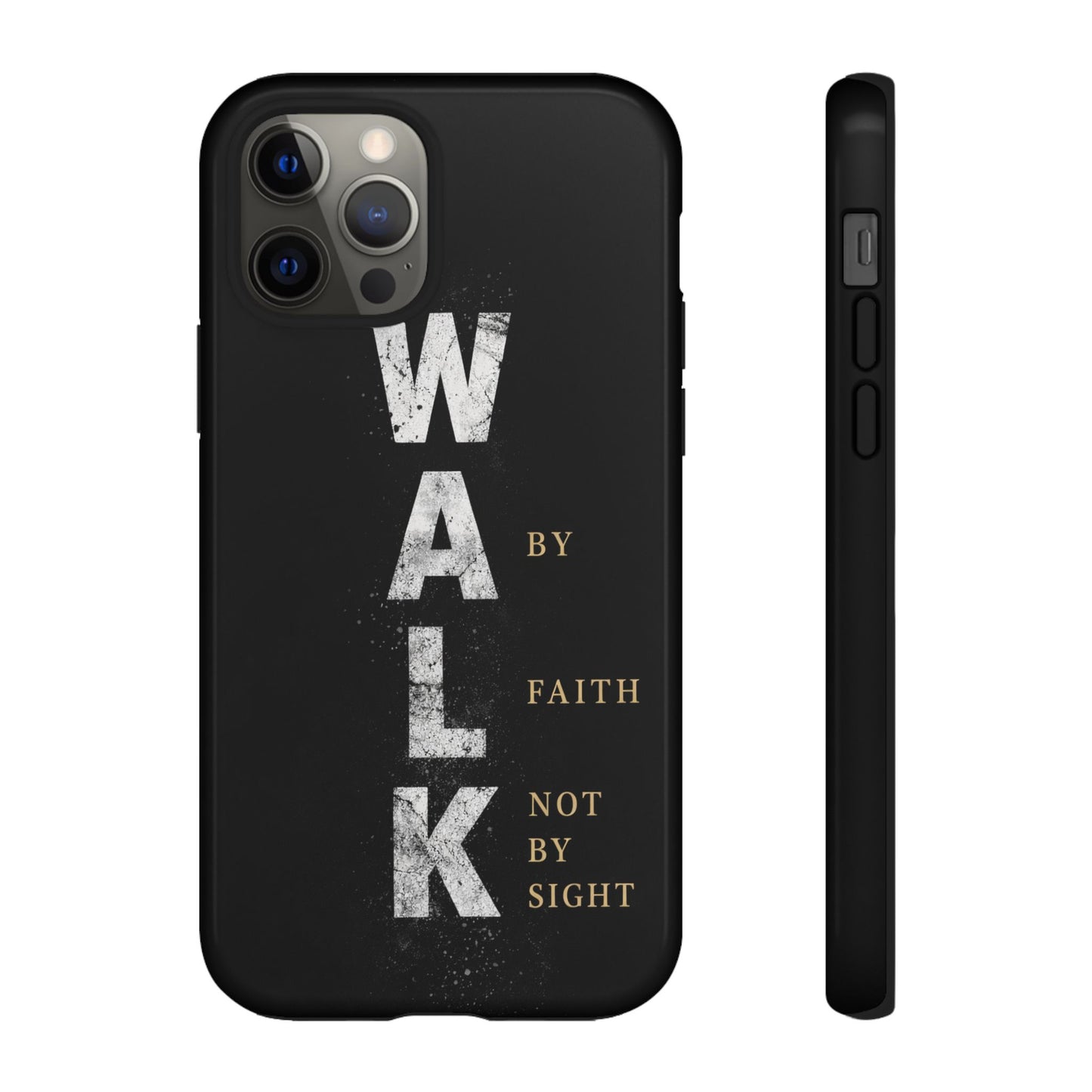 Walk by Faith Not by Sight Christian Phone Case Bible Verse Faith Cover