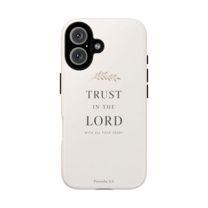Proverbs 3:5 Christian Phone Case Trust in the Lord Minimalist Faith Cover