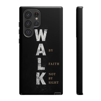 Walk by Faith Not by Sight Christian Phone Case Bible Verse Faith Cover