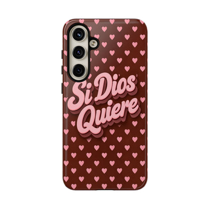 Si Dios Quiere Phone Case Latina Aesthetic Pink Hearts iPhone Samsung