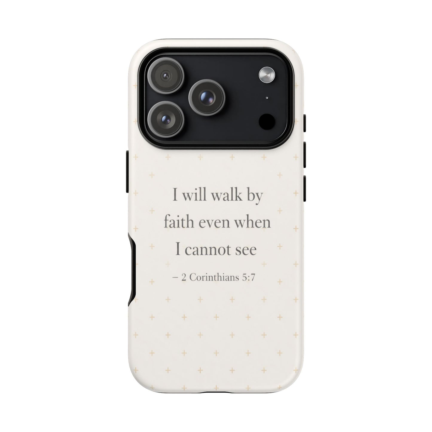 Walk by Faith Phone Case 2 Corinthians 5:7 Christian Bible Cover