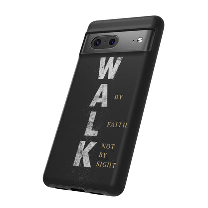 Walk by Faith Not by Sight Christian Phone Case Bible Verse Faith Cover