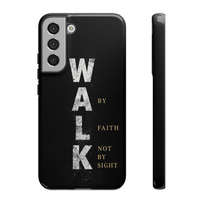 Walk by Faith Not by Sight Christian Phone Case Bible Verse Faith Cover