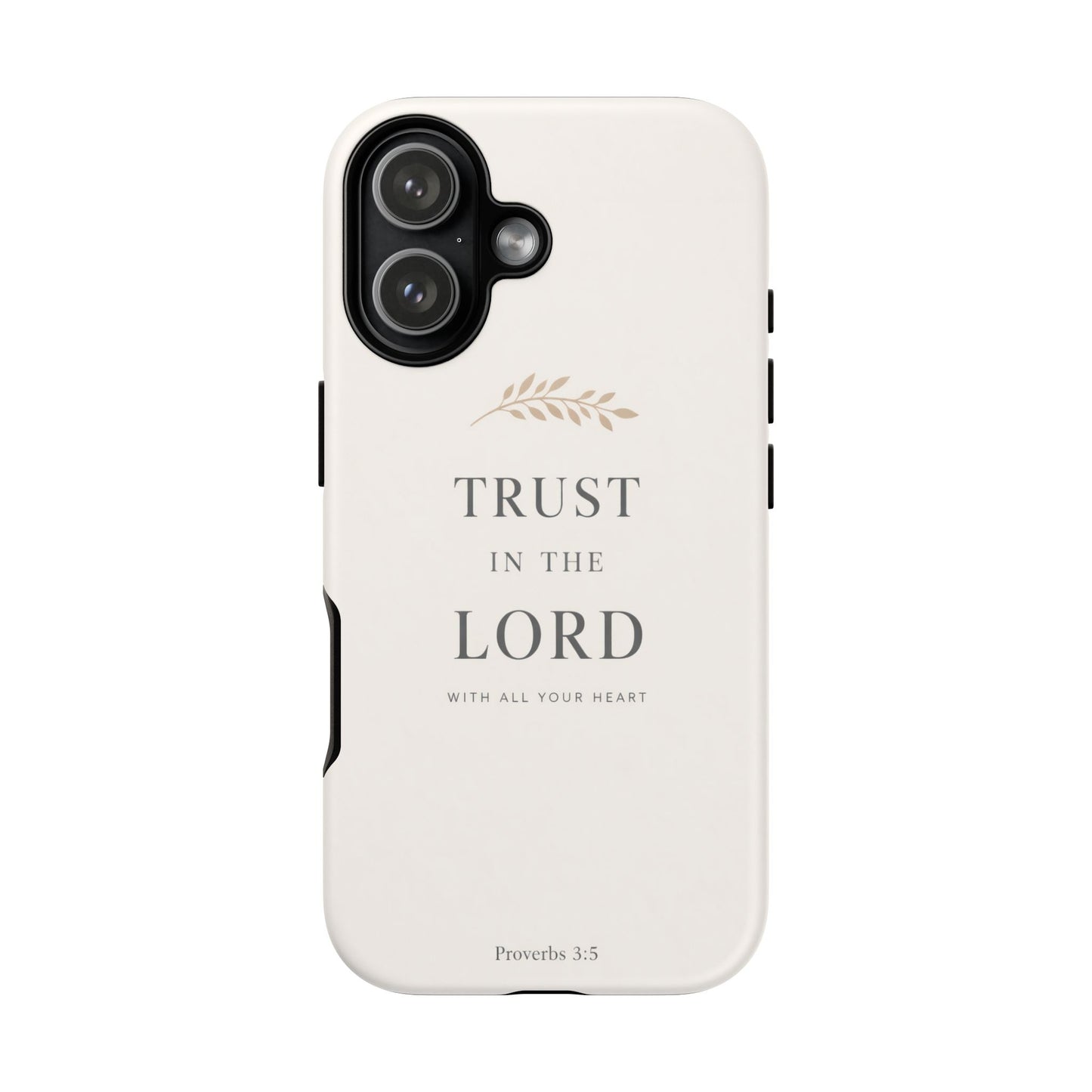Proverbs 3:5 Christian Phone Case Trust in the Lord Minimalist Faith Cover