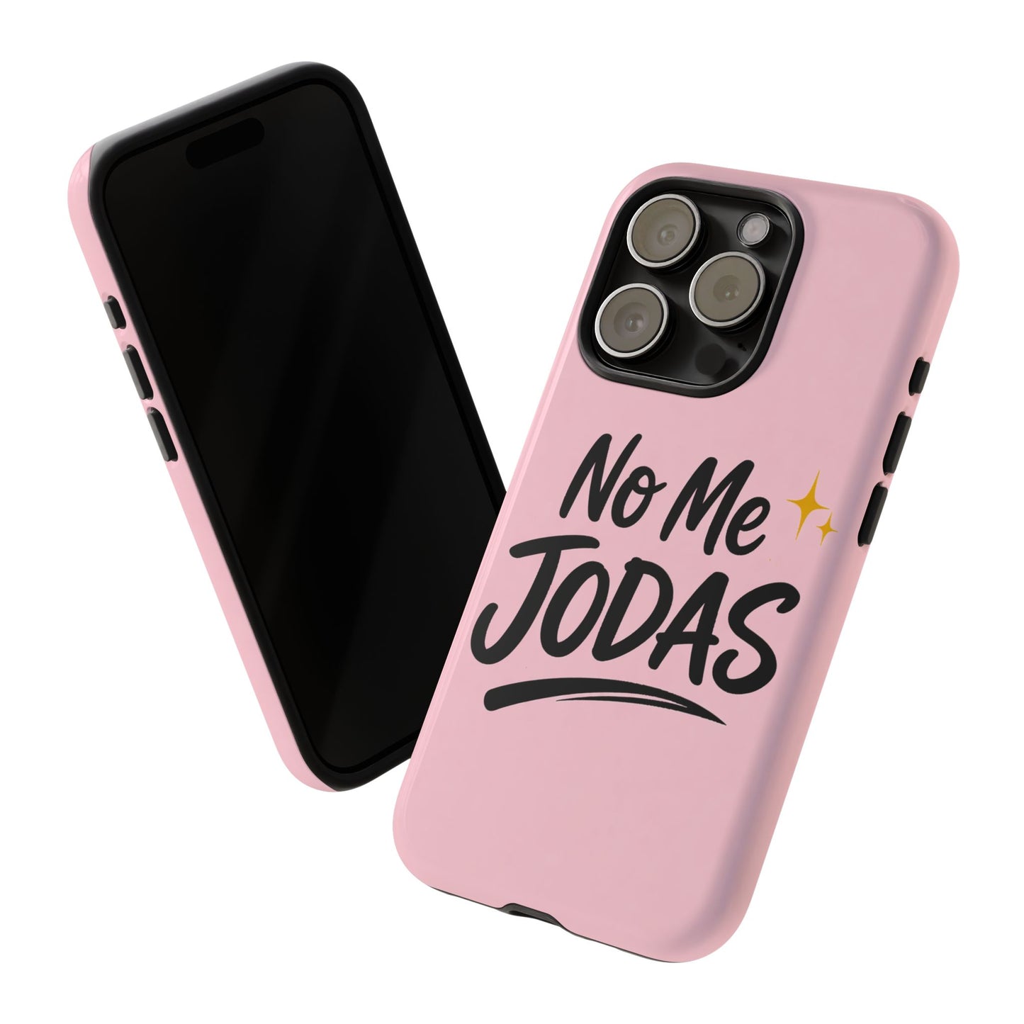 No Me Jodas Phone Case, Spanish Quote Case, Latina Aesthetic Pink Case, Funny Sassy Saying, Trendy Cute Tough Cover