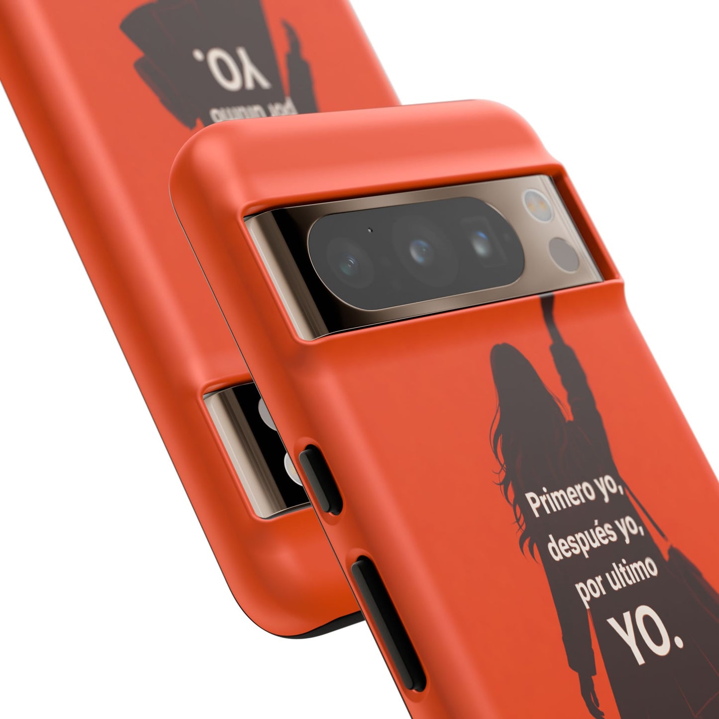 Primero Yo Después Yo Por Último Yo Phone Case, Latina Bold Feminine Empowerment