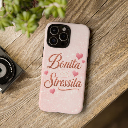 Bonita Stressita Phone Case Cute Latina Aesthetic Pink Coquette Case