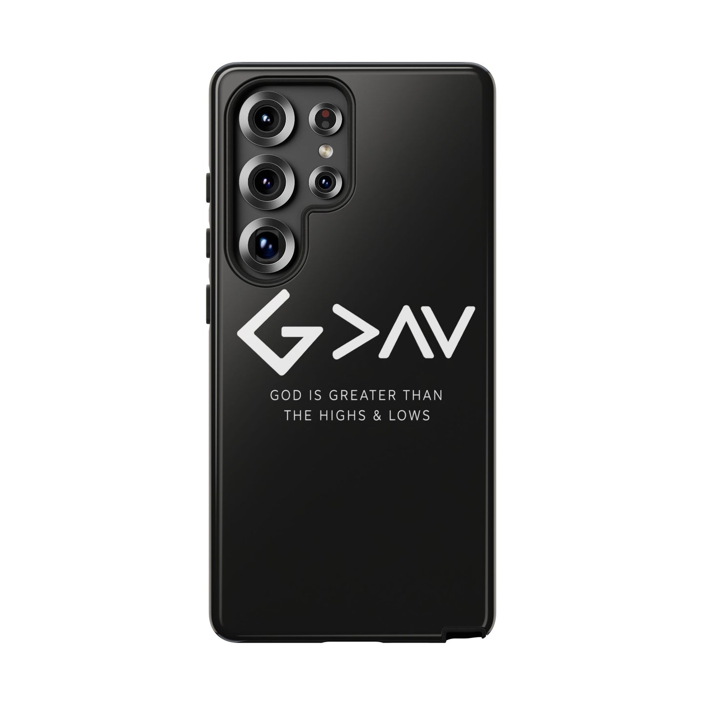 God Is Greater Than The Highs & Lows G>∧∨ Christian Phone Case