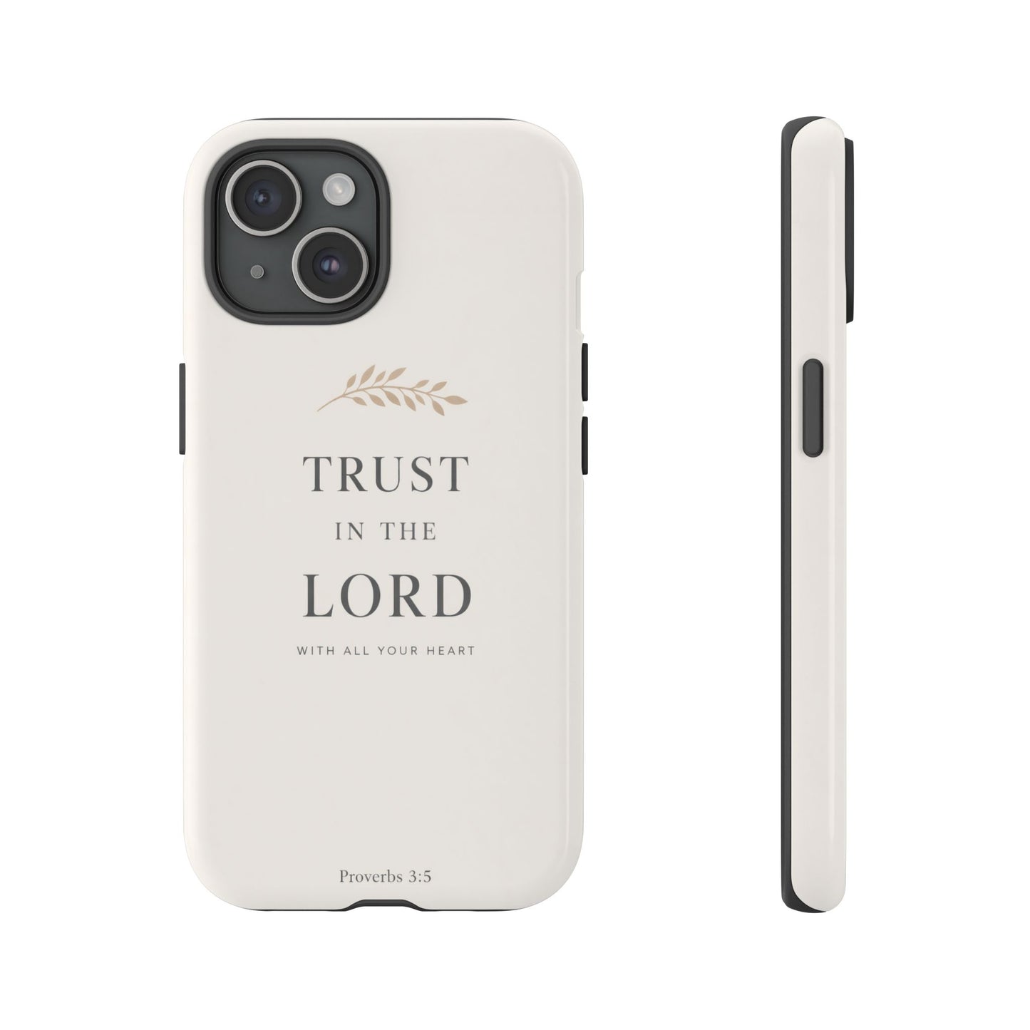Proverbs 3:5 Christian Phone Case Trust in the Lord Minimalist Faith Cover