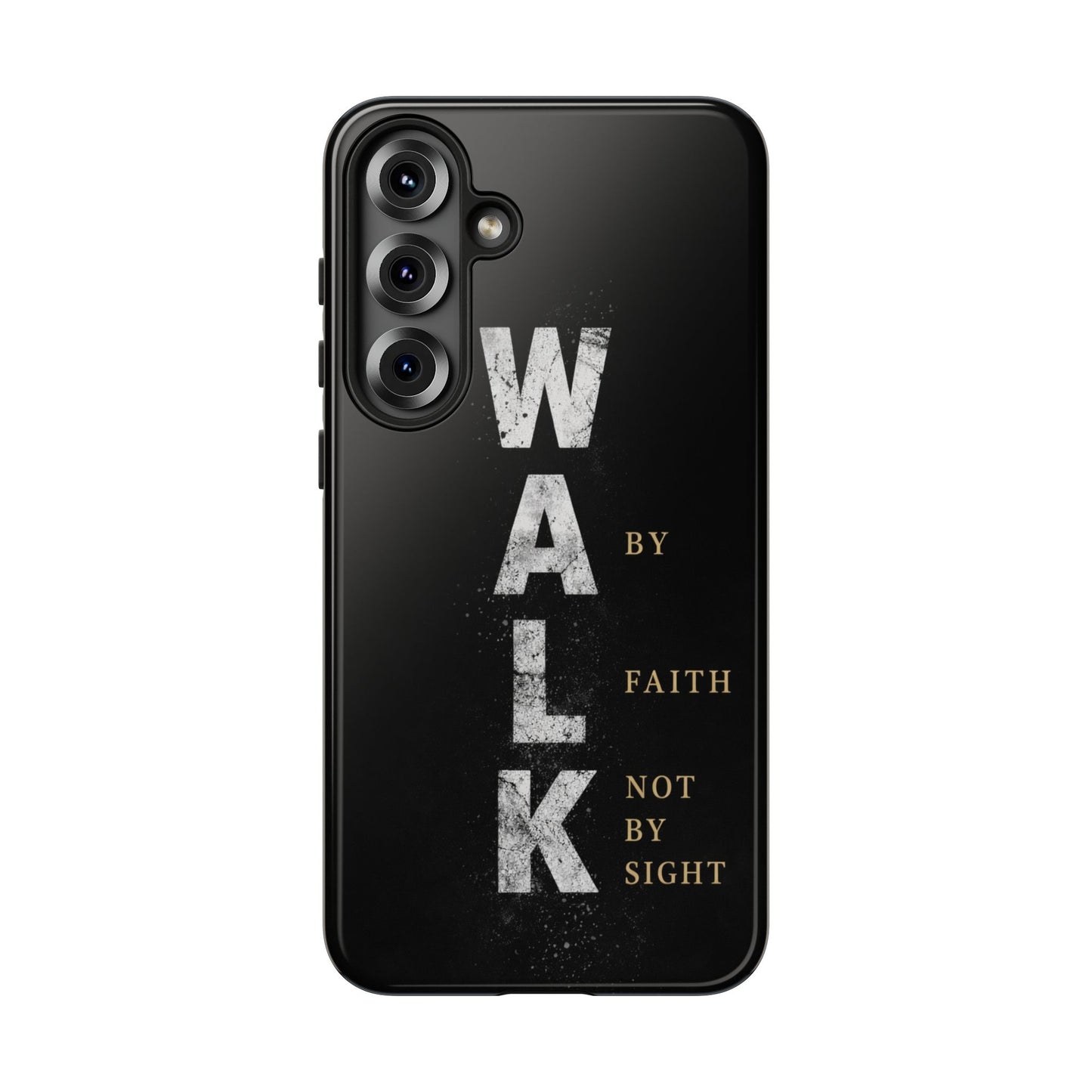 Walk by Faith Not by Sight Christian Phone Case Bible Verse Faith Cover