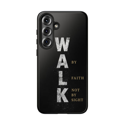 Walk by Faith Not by Sight Christian Phone Case Bible Verse Faith Cover